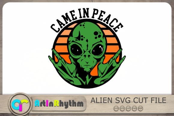 Download Came in Peace Svg, Alien Svg, UFO Svg - Peace svg Collection